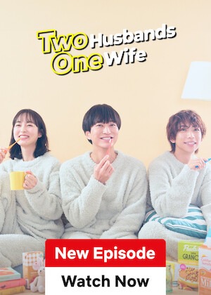 Netflix: Two Husbands One Wife | <strong>Opis Netflix</strong><br> Była dziewczyna proponuje mu wejście w poligamiczny związek z jej nowym partnerem. Czy zdołają sprostać zazdrości, społecznemu napiętnowaniu i wyzwaniom tego układu? | Oglądaj serial na Netflix.com